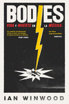 BODIES. VIDA Y MUERTE EN LA MUSICA