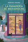 PANADERÍA DE MEDIANOCHE, LA ( LAS VACACIONES )