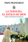TERNURA, EL ESTILO DE DIOS, LA