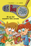 CAS DEL MONSTRE DELS CEREALS, EL (ELS BUSCAPISTES Nº 6)