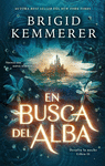 EN BUSCA DEL ALBA ( DESAFIA LA NOCHE LIBRO II )