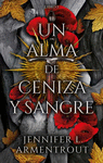 ALMA DE CENIZA Y SANGRE, UN (LIBRO 5)