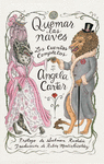 QUEMAR LAS NAVES (CUENTOS COMPLETOS)
