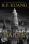 BABEL ( UNA HISTORIA ARCANA )