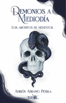 DEMONIOS A MEDIODÍA (LOS ARCHIVOS DE MEMENTOS)