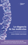 ELEGANCIA DE LAS MOLÉCULAS, LA
