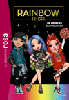 RAINBOW HIGH Nº 6 ( UN CRUSH EN RAINBOW HIGH )