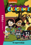 CASAGRANDES 1, THE. EL SUPERTRABAJO (LA BIBLIOTECA ROSA)