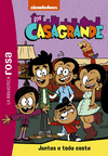 CASAGRANDES 2,THE. JUNTOS A TODA COSTA (LA BIBLIOTECA ROSA)
