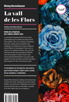 VALL DE LES FLORS, LA ( PREMI DE LITERATURA DEL CONSELL NORDIC 2021 )