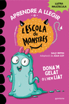 APRENDRE A LLEGIR A L'ESCOLA DE MONSTRES Nº 10. DONA'M GELAT O L'HEM LIAT