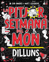 PITJOR SETMANA DEL MÓN - DILLUNS, LA