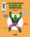 PORTADAS MARVEL DE VERTICE  VOL. 3, LAS