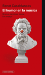 HUMOR EN LA MUSICA- RUSTICA, EL