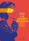 GRANDES OLVIDADAS, LAS