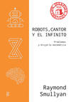 ROBOTS, CANTOR Y EL INFINITO (DESAFIOS MATEMATICOS NIVEL 2)