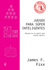 JUEGOS PARA SÚPER INTELIGENTES (DESAFIOS MATEMATICOS NIVEL 1)