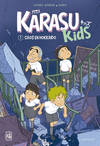 KARASU KIDS Nº 1. CAOS EN HOKKAIDO