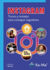 INSTAGRAM ( TRUCOS Y CONSEJOS PARA CONSEGUIR SEGUIDORES )