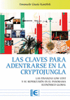 CLAVES PARA ADENTRARSE EN LA CRYPTOJUNGLA, LAS