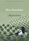MIGRACIONES ( X PREMIO DE NOVELA CORTA FUNDACION MONTELEON )