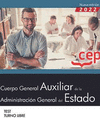 TEST CUERPO GENERAL AUXILIAR DE LA ADMINISTRACIÓN DEL ESTADO (TURNO LIBRE). TEST