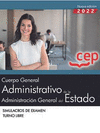 SIMULACROS DE EXAMEN CUERPO GENERAL ADMINISTRATIVO DE LA ADMINISTRACIÓN GENERAL DEL ESTADO (TURNO LIB