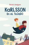 KARLSSON KARLSSON EN EL TEJADO
