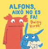 ALFONS, AIXO NO ES FA!