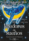 TEJEDORES DE SUEÑOS, LOS ( ORACULO Y LIBRO GUIA )