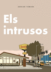 INTRUSOS, ELS