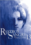 RASTROS DE SANGRE, VOL. 13