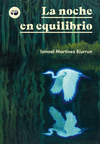 NOCHE EN EQUILIBRIO, LA