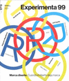 EXPERIMENTA 99 ( MARCA DISEÑO. CUANDO EL DISEÑO DEJA MARCA )
