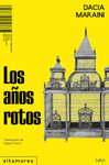 AÑOS ROTOS, LOS