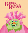 FADA ROSA, LA