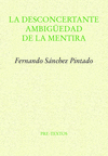 DESCONCERTANTE AMBIGUEDAD DE LA MENTIRA, LA