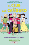 CLUB DE LAS CANGURO Nº11: HASTA PRONTO, STACEY