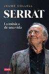 SERRAT. LA MUSICA DE UNA VIDA