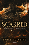 SCARRED. UNA HISTORIA DE NUNCA JAMAS