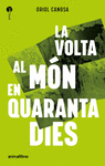 VOLTA AL MON EN QUARANTA DIES, LA