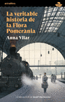 VERITABLE HISTÒRIA DE LA FLORA POMERÀNIA, LA