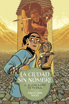 CIUDAD SIN NOMBRE Nº 2, LA. EL CORAZÓN DE PIEDRA