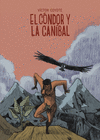 CONDOR Y EL CANIBAL, EL