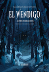 WENDIGO I ALTRES NARRACIONS, EL