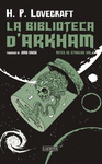 BIBLIOTECA D'ARKHAM, LA (VOL. III)