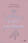 OTOÑO PARA PERDONAR, UN (LAS ESTACIONES 1)