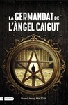 GERMANDAT DE L'ÀNGEL CAIGUT, LA