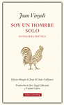 SOY UN HOMBRE SOLO (ANTOLOGIA POETICA)
