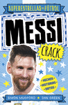 MESSI CRACK. SUPERESTRELLAS DEL FUTBOL